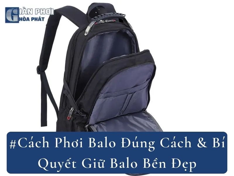 #Cách Phơi Balo Đúng Cách & Bí Quyết Giữ Balo Bền Đẹp