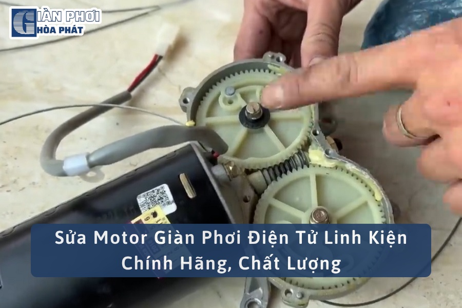 Sửa Motor Giàn Phơi Điện Tử Linh Kiện Chính Hãng, Chất Lượng